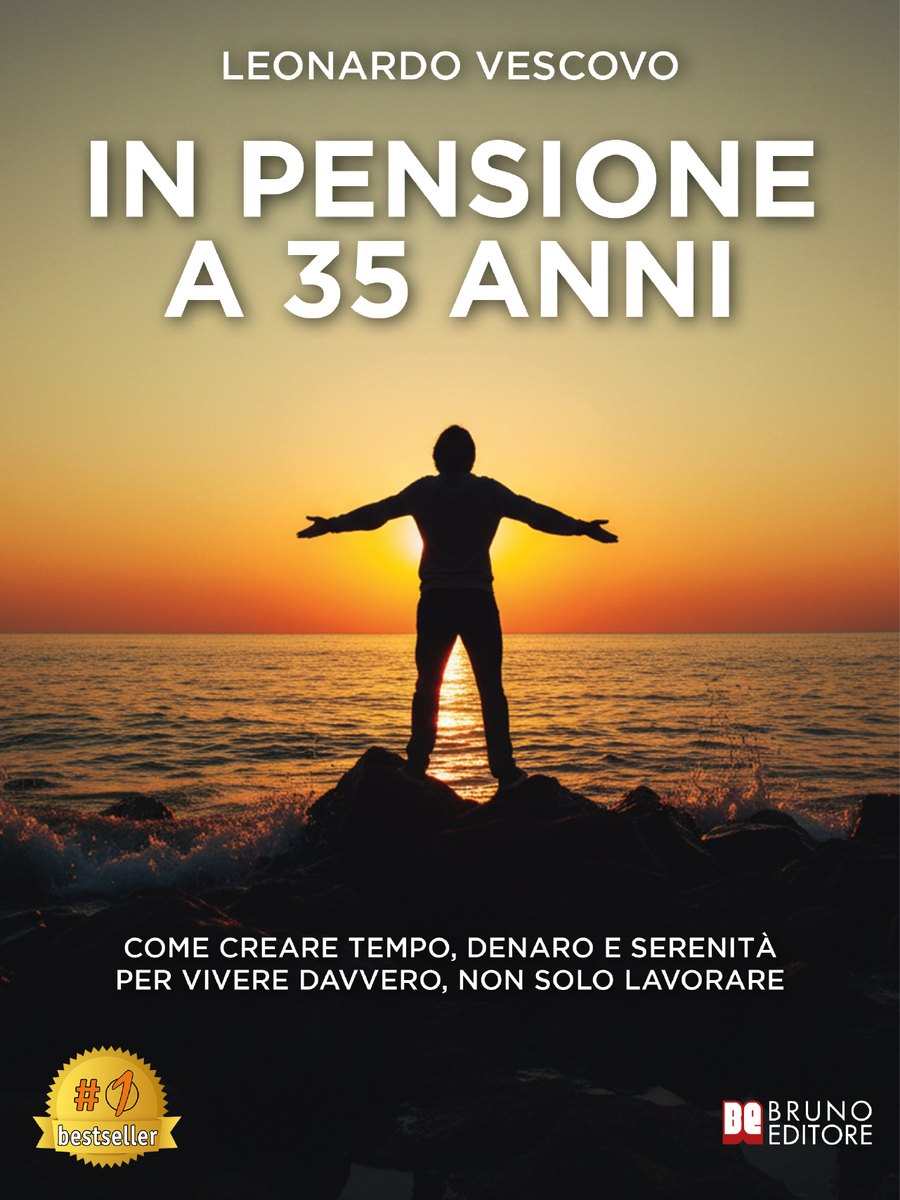 Copertina del libro In Pensione a 35 Anni di Leonardo Vescovo